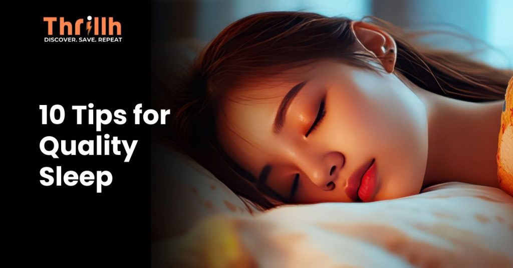 10 Tips for Quality Sleep