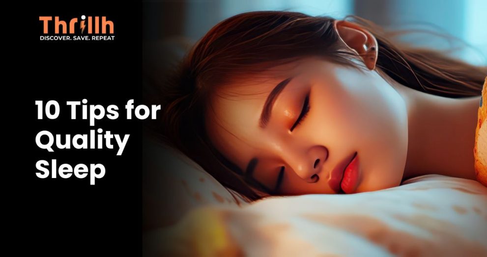 10 Tips for Quality Sleep