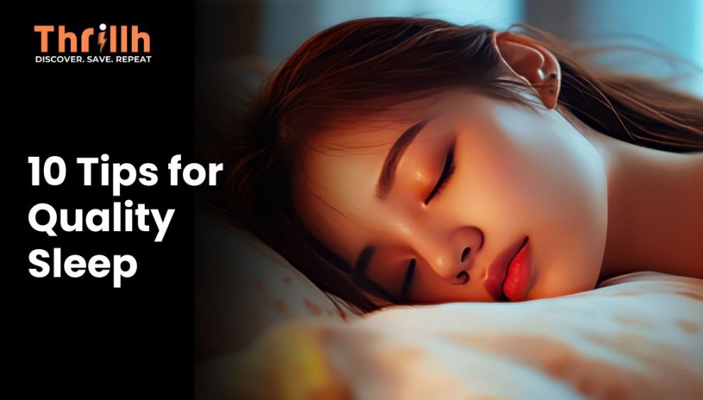 10 Tips for Quality Sleep