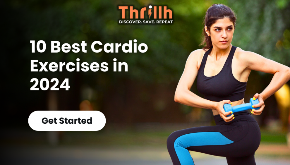 10 Best Cardio Exercises in 2024
