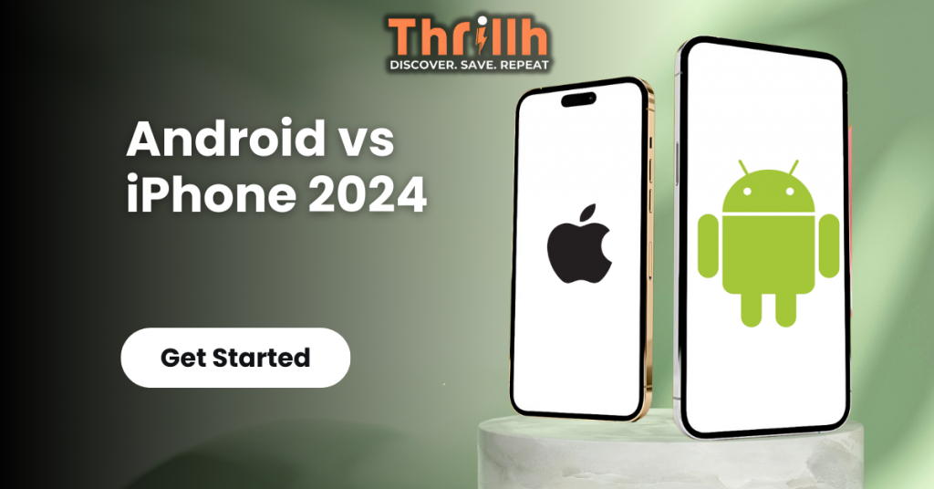 Android vs iPhone 2024