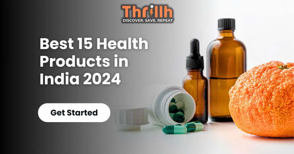 Best 15 Health Products in India 2024