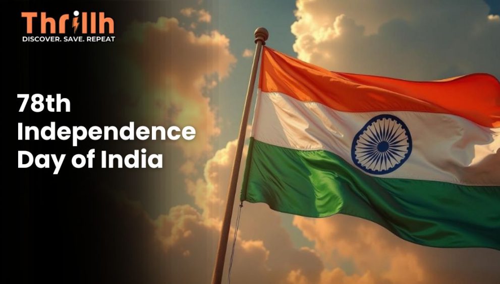 78th Independence Day of India August 15, 2024 – A Comprehensive Overview