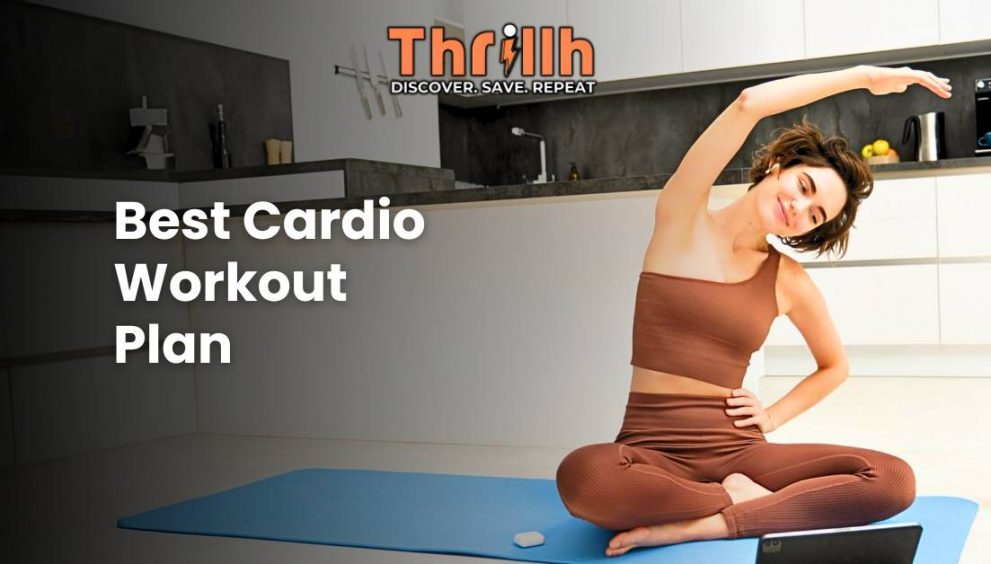 Best Cardio Workout Plan