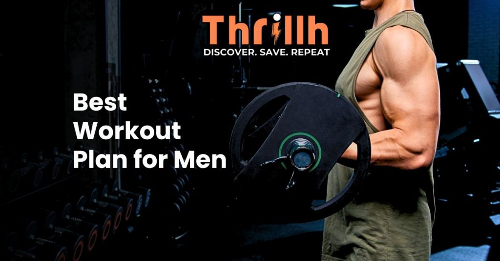 Best Workout Plan for Men