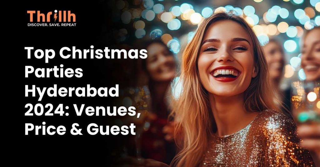 Christmas Parties Hyderabad 2024