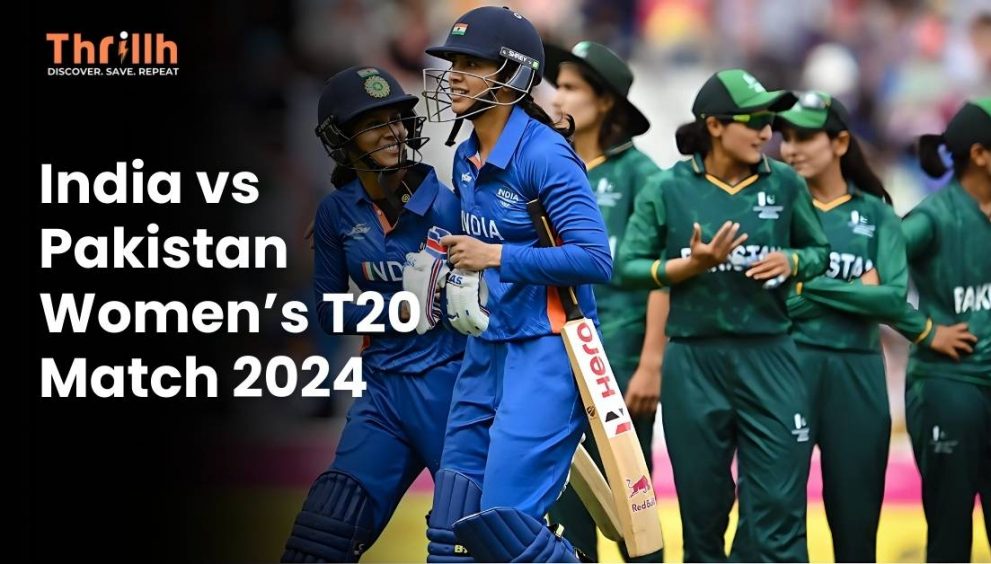 India vs Pakistan Women’s T20 Match 2024