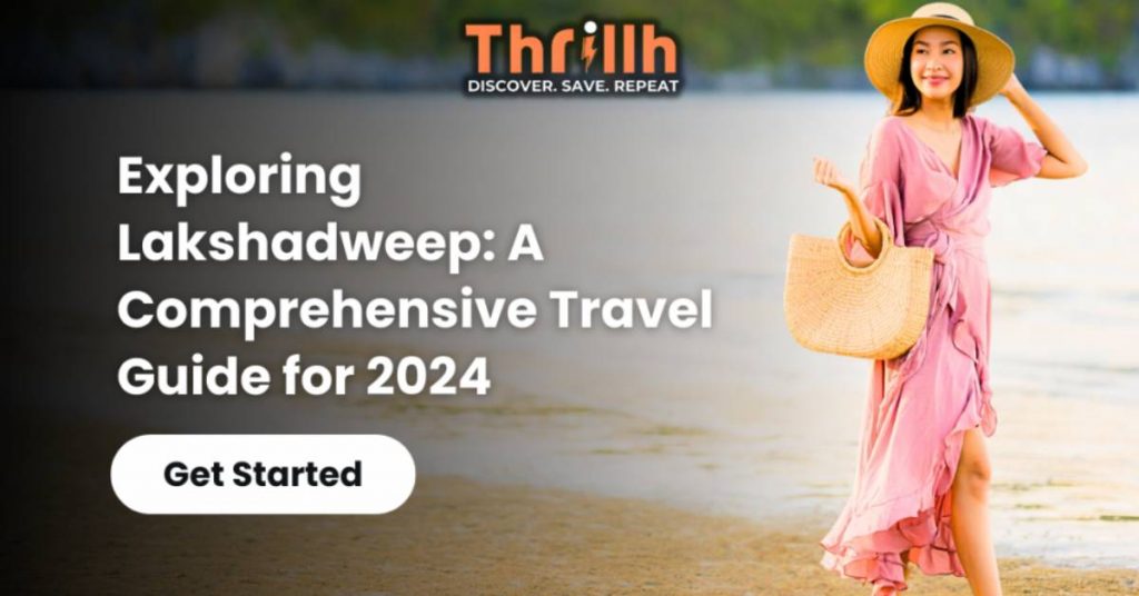 Lakshadweep Travel Guide