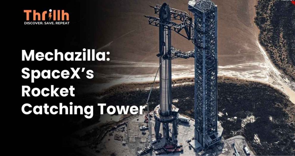 Mechazilla SpaceX’s Rocket Catching Tower