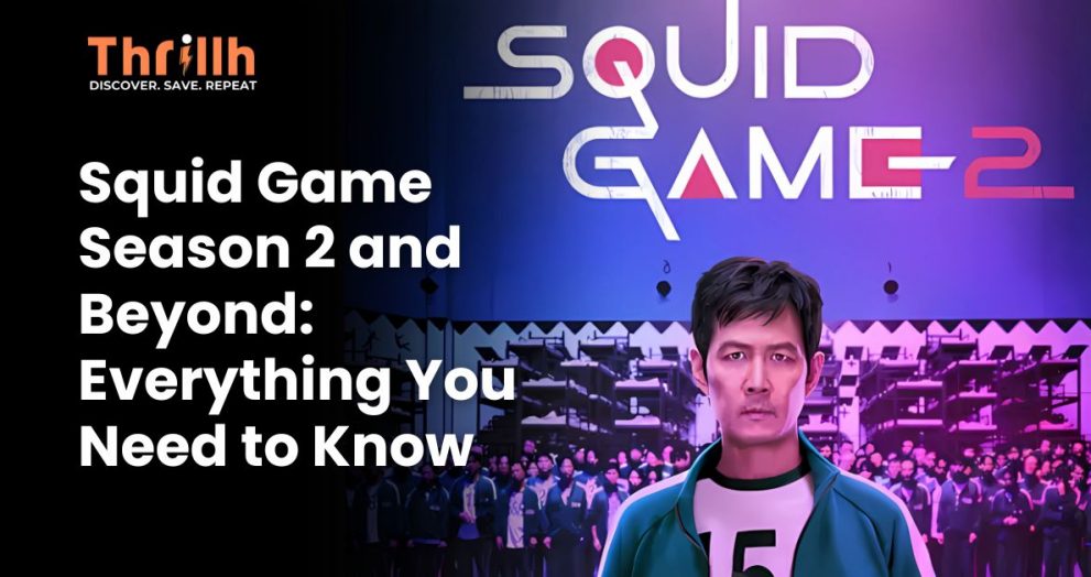 Squid Game Season 2 and Beyond Everything You Need to Know