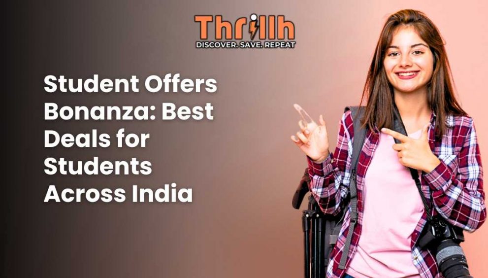 Student Offers Bonanza Best Deals for Students Across India