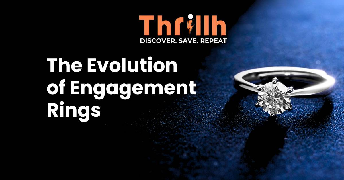 The Evolution of Engagement Rings
