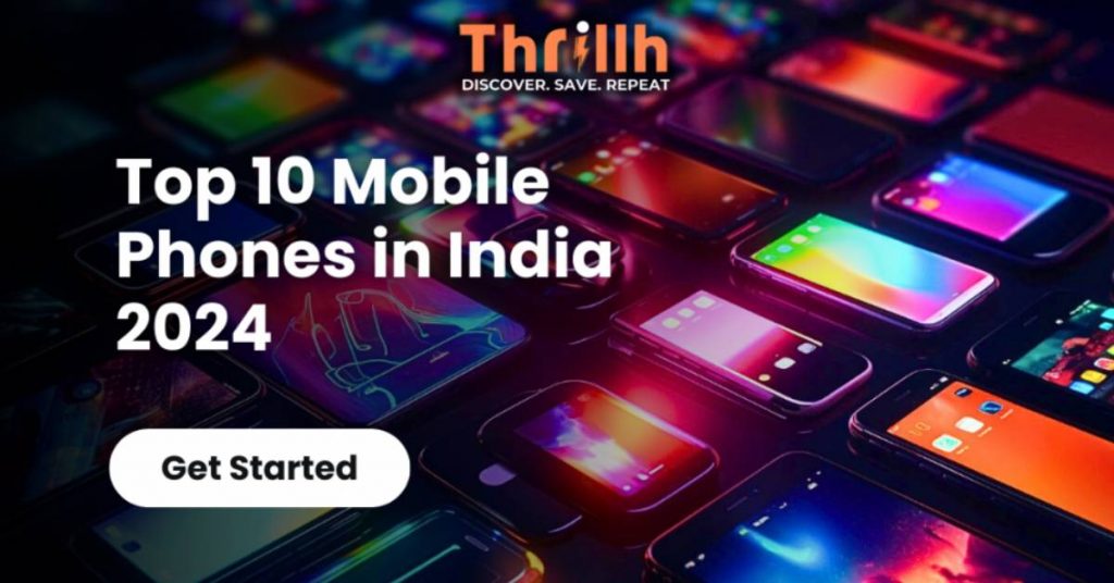 Top 10 Mobile Phones in India