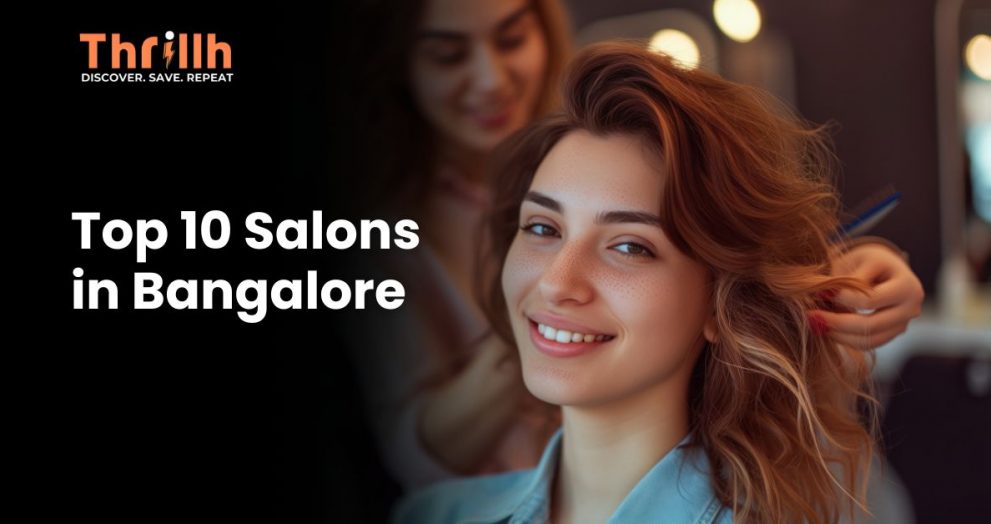 Top 10 Salons in Bangalore