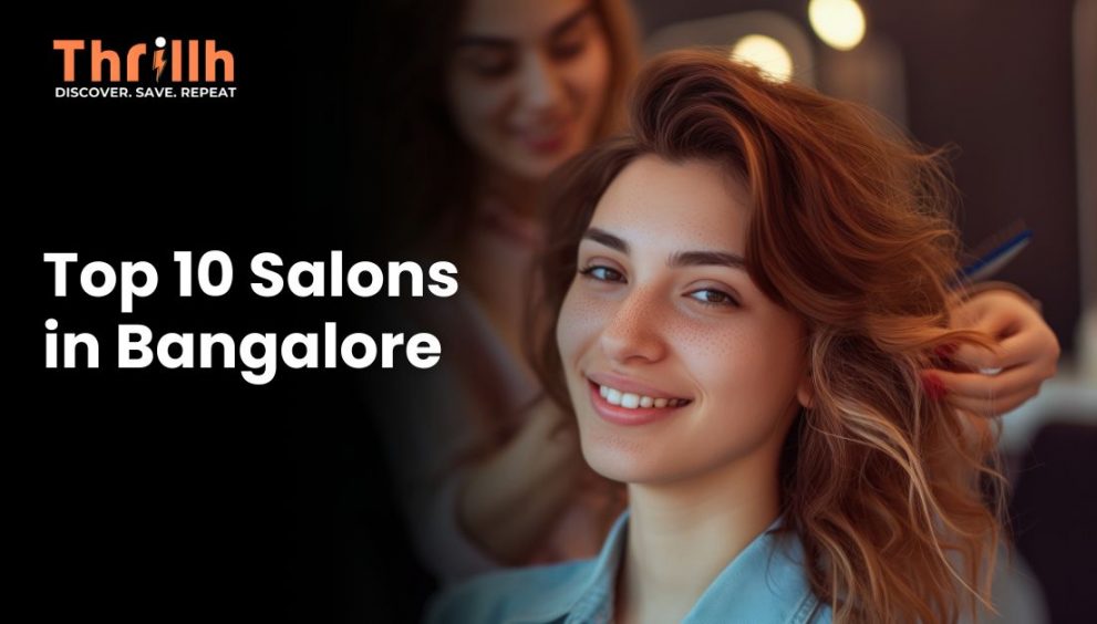 Top 10 Salons in Bangalore