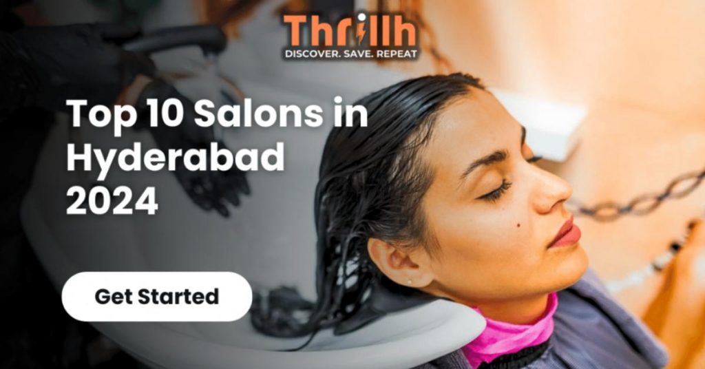Top 10 Salons in Hyderabad