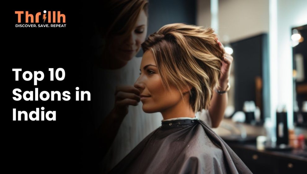 Top 10 Salons in India