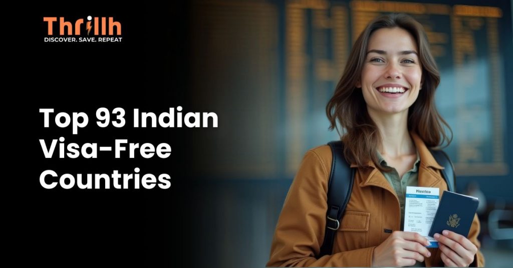 Top 93 Indian Visa-Free Countries