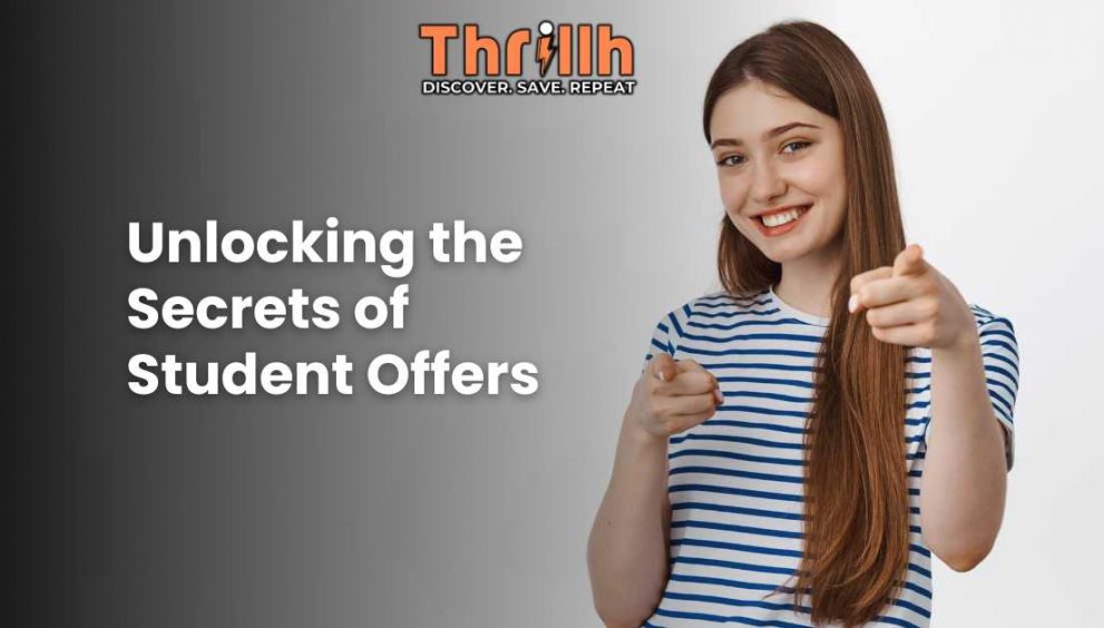 Unlocking the Secrets of Student Offers