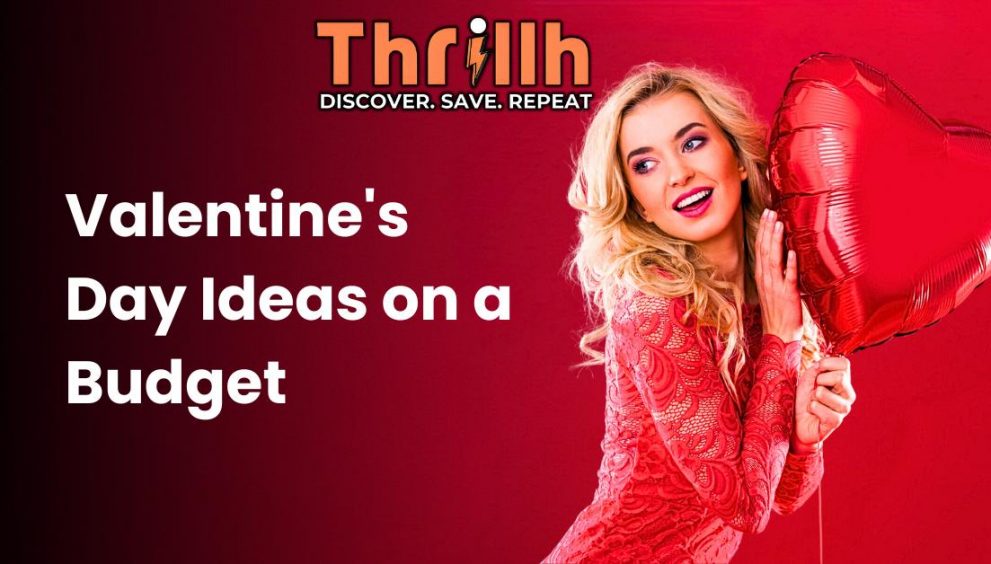 Valentine's Day Ideas on a Budget