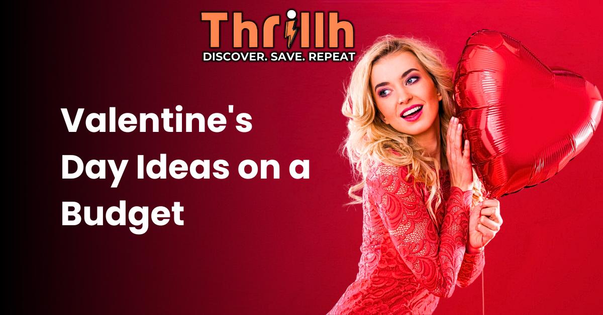 Valentine's Day Ideas on a Budget